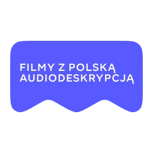 [M] Filmy z polską audiodeskrypcją