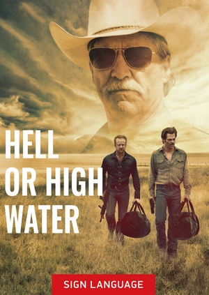 Hell or High Water (Sign Language)