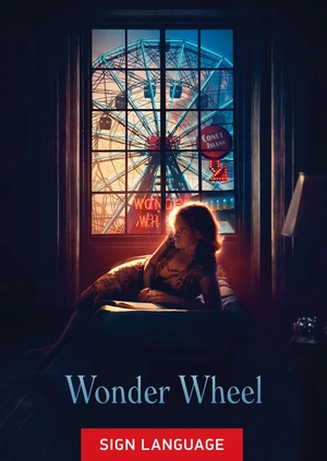 Wonder Wheel (Sign Language)
