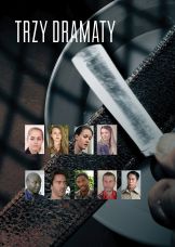 Trzy dramaty — plakat