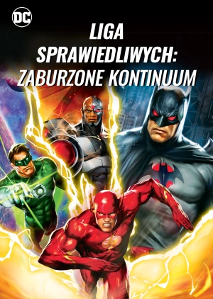 Liga Sprawiedliwych: Zaburzone kontinuum