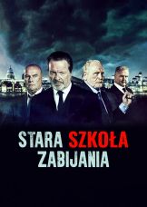 Stara szkoła zabijania — plakat