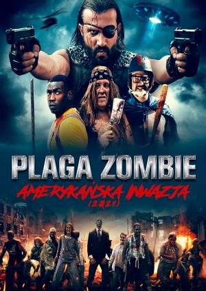 Plaga Zombie. Amerykańska Inwazja — plakat