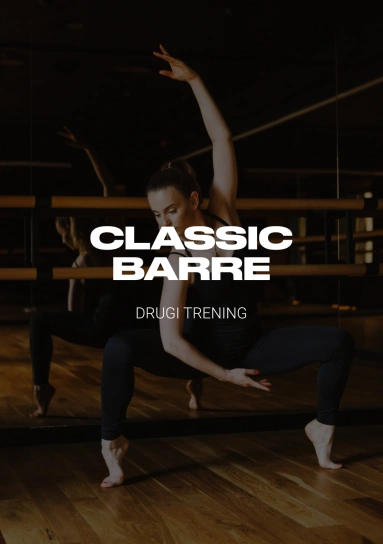 Classic Barre. Drugi trening