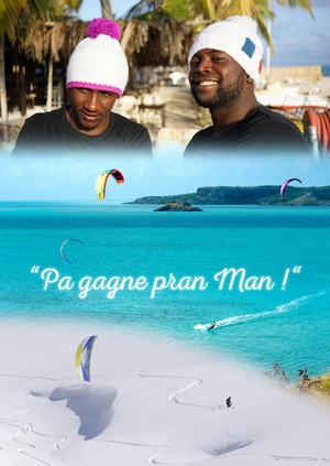 Pa Gagne Pran Man!