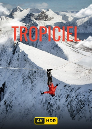 Tropiciel UHD HDR