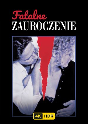 Fatalne zauroczenie UHD HDR — plakat