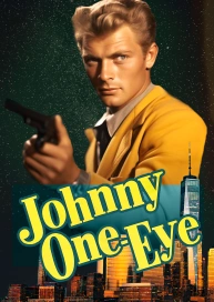 Одноглазый Джонни