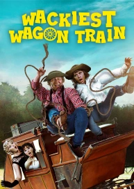 The Wackiest Wagon Train in the West