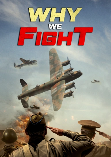 Why We Fight