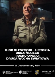 Ihor Oleszczuk – Historia ukraińskiego ruchu oporu: Druga Wojna Światowa
