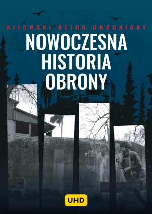 Kijowski Rejon Umocniony: Współczesna historia obrony UHD