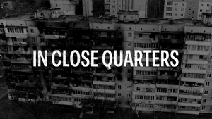 In Close Quarters
