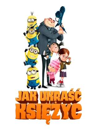 Jak ukraść Księżyc