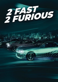 2 Fast 2 Furious