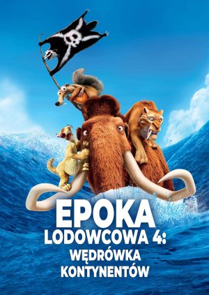 Epoka lodowcowa 4: Wędrówka kontynentów — plakat