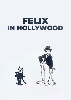 Felix in Hollywood