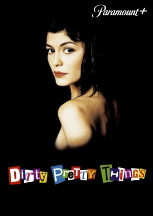 Dirty Pretty Things